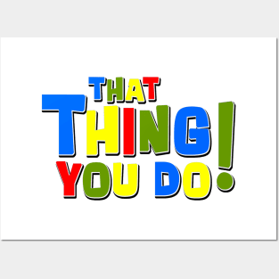 That Thing You Do! Posters and Art